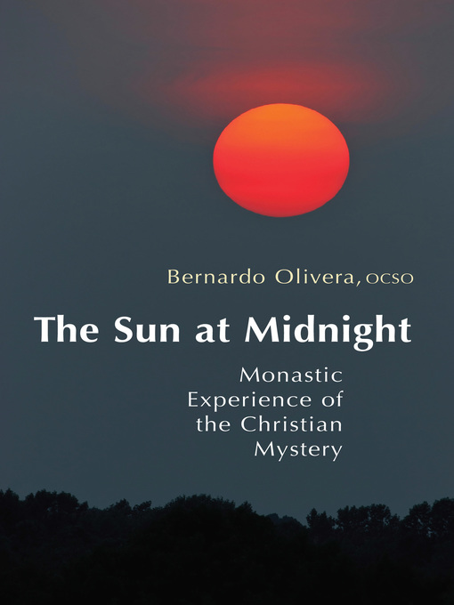 Title details for The Sun at Midnight by Bernardo  Olivera - Available